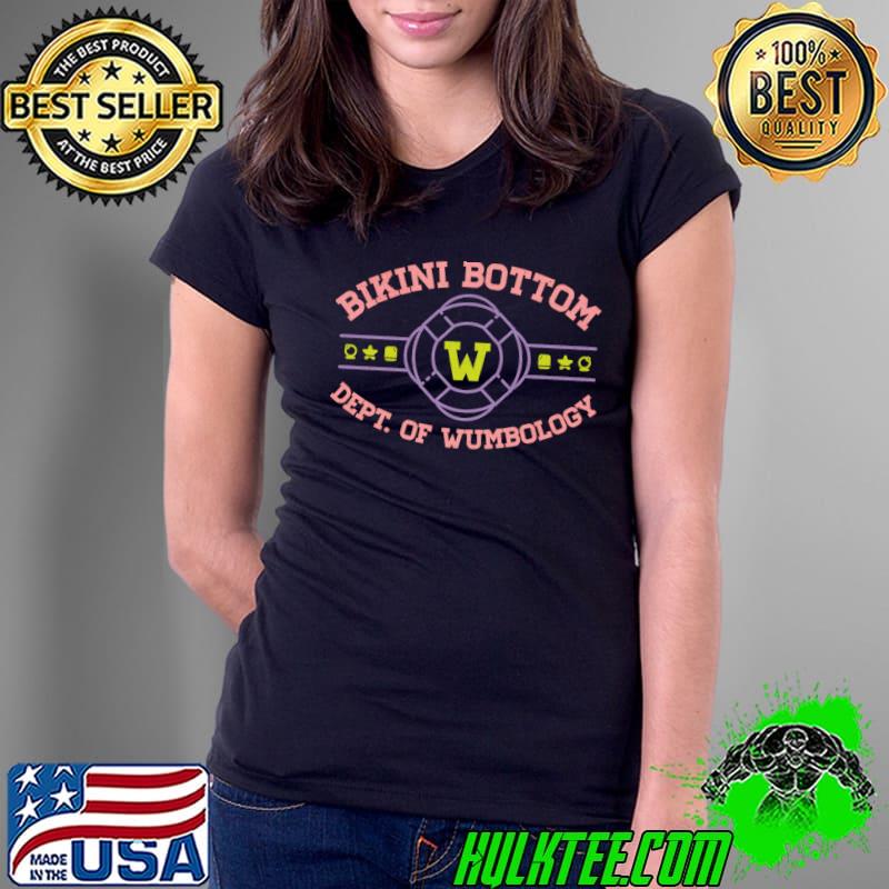 Dept of wumbology bikini bittom T-Shirt Ladies Tee Dept of wumbology bikini bittom T-Shirt Ladies Tee