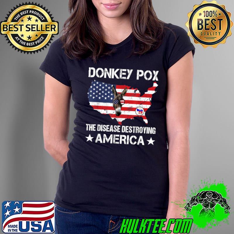 Donkey Pox The Disease Destroying America Donkeypox Sunglasses Usa Flag T-Shirt Ladies Tee Donkey Pox The Disease Destroying America Donkeypox Sunglasses Usa Flag T-Shirt Ladies Tee