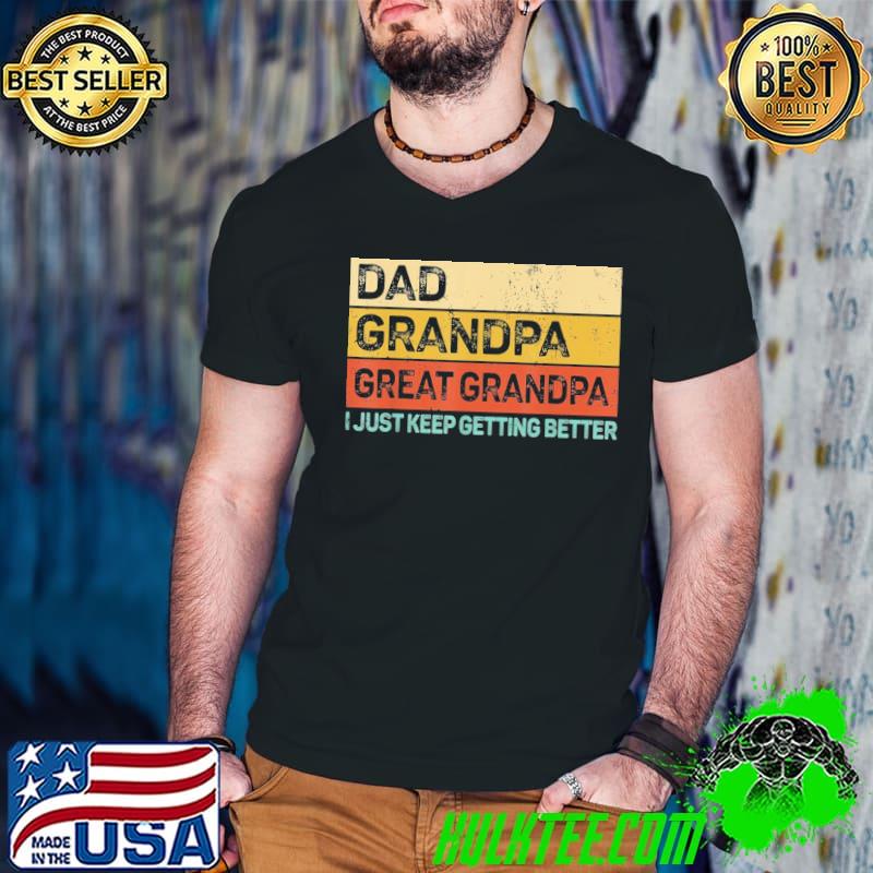 Fathers day gifts for husband from grandkids dad grandpa great grandpa classic shirt