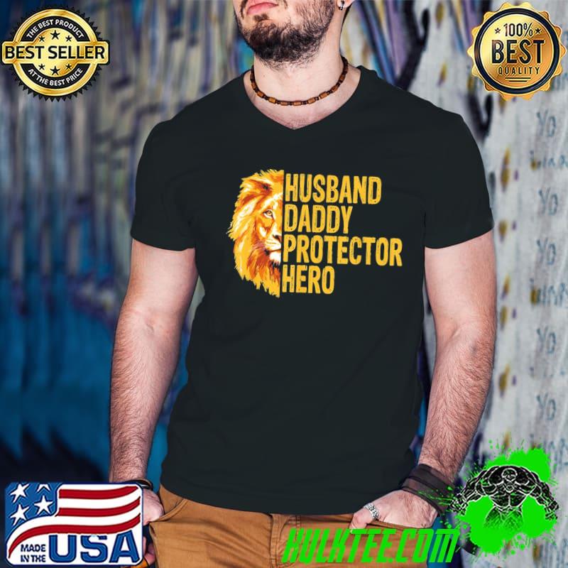 Fathers day gifts for husband lion funny husband daddy protector hero fathers day classic shirt
