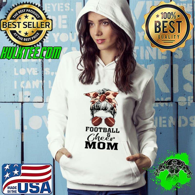 Football And Cheer Mom American Messy Bun Game Day Vibes T-Shirt Hoodie Football And Cheer Mom American Messy Bun Game Day Vibes T-Shirt Hoodie