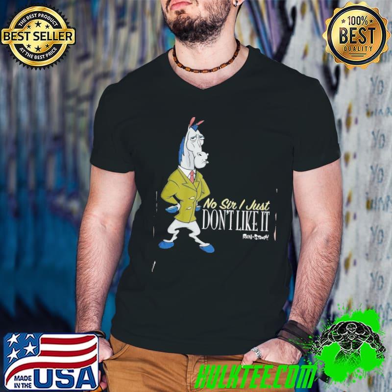 Funny no sir I don't like that ren and stimpy mr horse trending classic shirt Funny no sir I don't like that ren and stimpy mr horse trending classic shirt