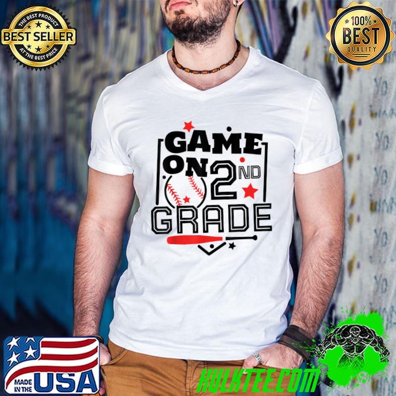 Games On 2nd Grade Baseball First Day Of School T-Shirt Games On 2nd Grade Baseball First Day Of School T-Shirt