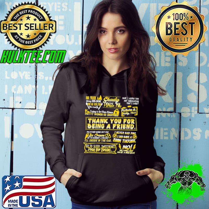 Golden quotes golden girls s Hoodie Golden quotes golden girls s Hoodie