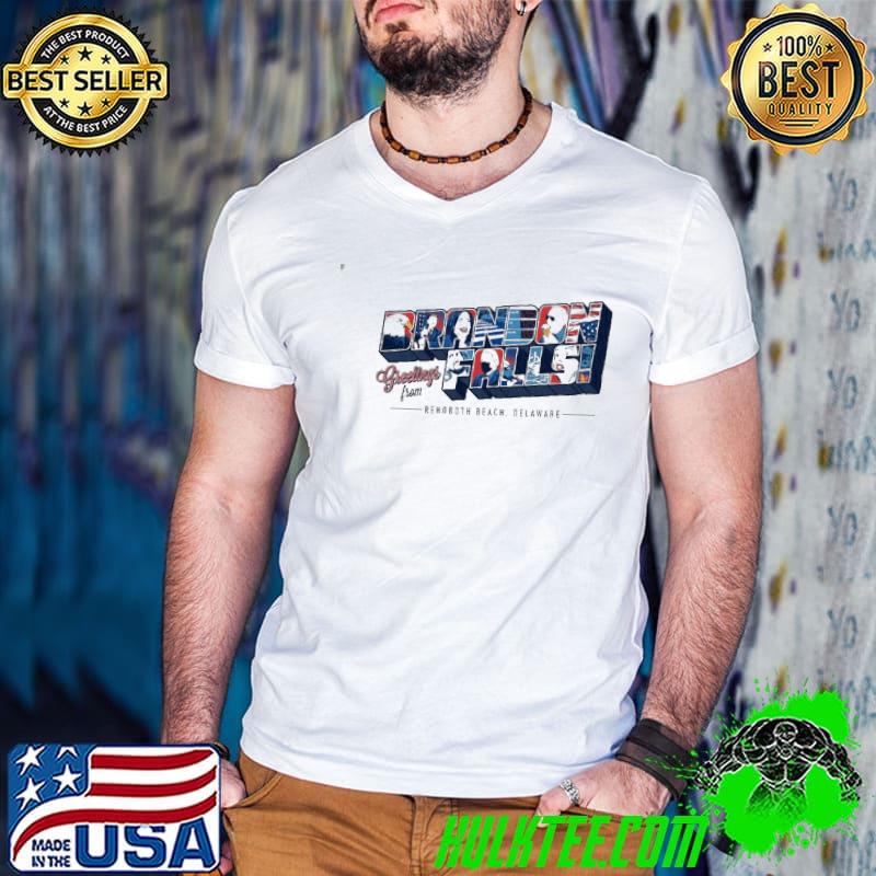 Greetings from brandon falls rehoboth beach Delaware classic shirt