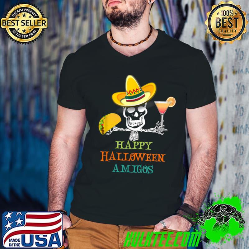 Happy Halloween Amigo's Skeleton Mexican Hat Taco And Drink T-Shirt