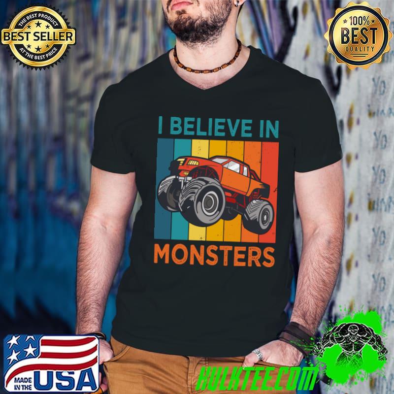 I Believe In Monsters Truck Vintage T-Shirt