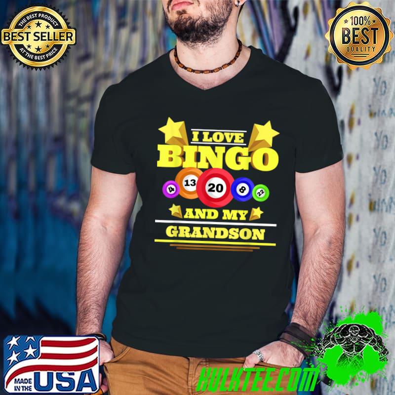 I Love Bingo And My Grandson Casino Gambling Lottery Bingo Stars T-Shirt