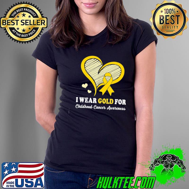 I wear gold for childhood cancer hope and support cute heart classic s Ladies Tee I wear gold for childhood cancer hope and support cute heart classic s Ladies Tee