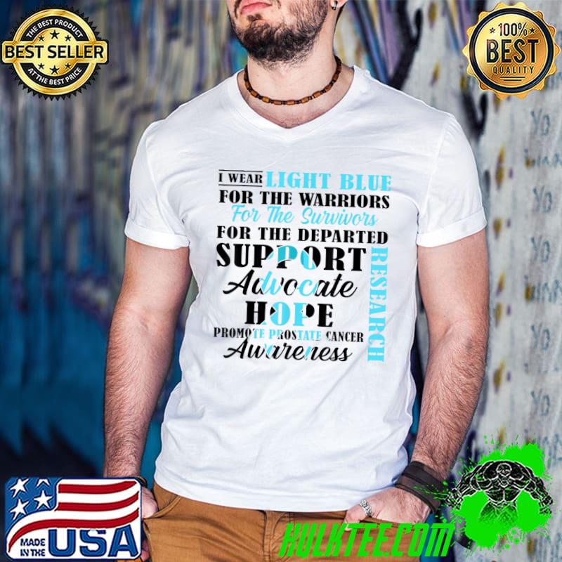 I Wear Light Blue For The Warriors Prostate Cancer Awareness T-Shirt
