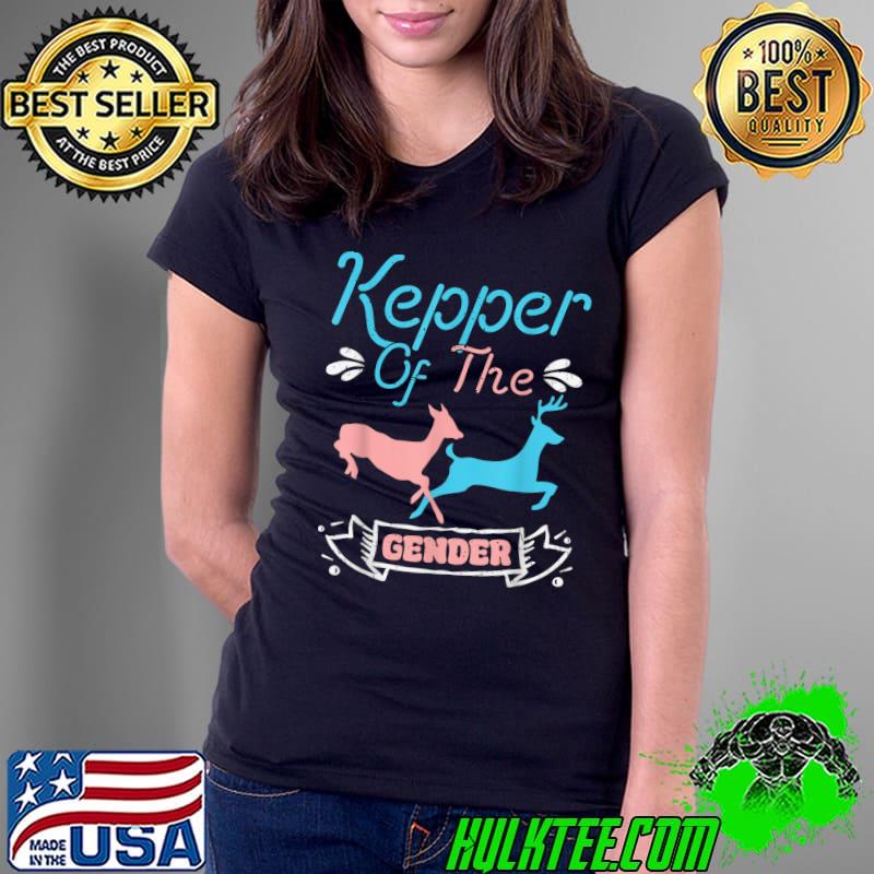 Keeper Of The Gender Buck Or Doe In Blue And Pink Party T-Shirt Ladies Tee Keeper Of The Gender Buck Or Doe In Blue And Pink Party T-Shirt Ladies Tee