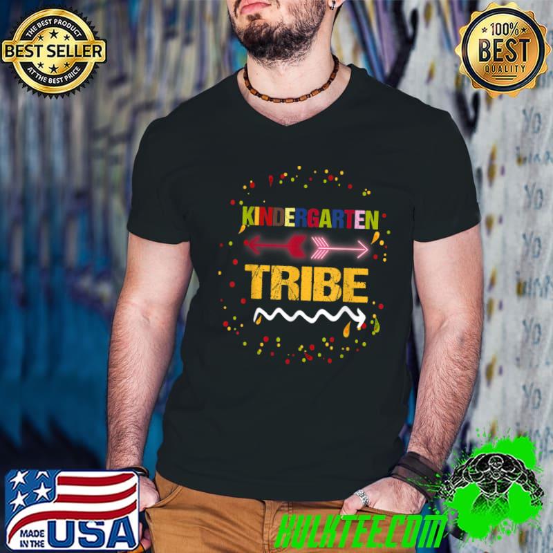 Kindergarten tribe teacher back to school colors T-Shirt