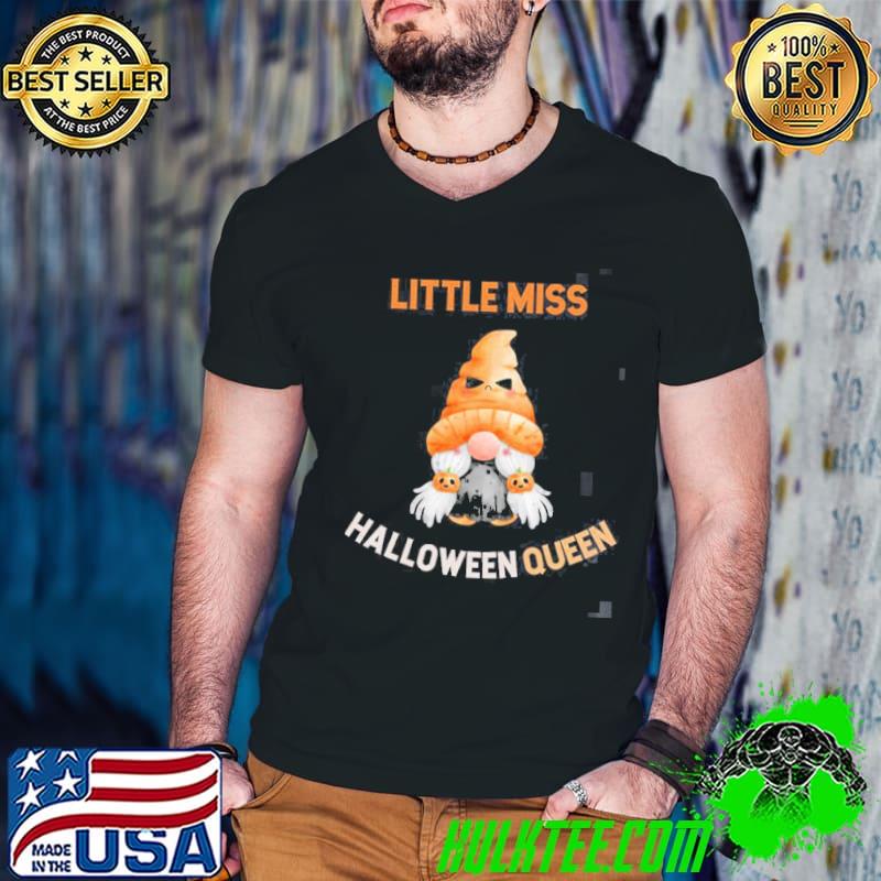 Little Miss Halloween Queen Funny Gnomic Halloween Trending classic Shirt Little Miss Halloween Queen Funny Gnomic Halloween Trending classic Shirt