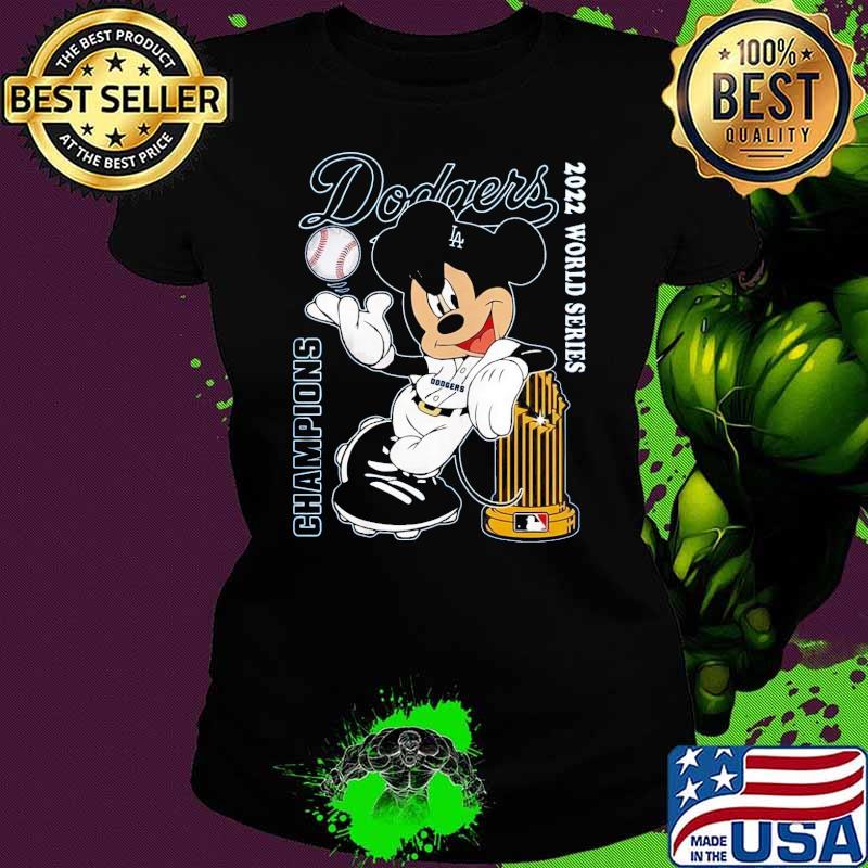 Los Angeles Dodgers 2022 world series champions mickey s Ladies tee Los Angeles Dodgers 2022 world series champions mickey s Ladies tee