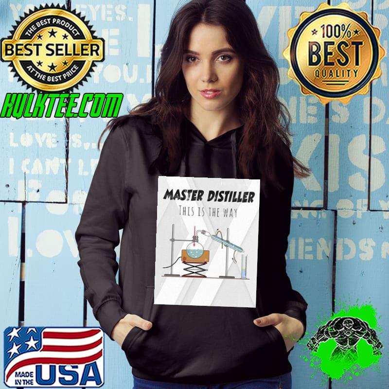 Master distiller chemistry this is the way trending classic s Hoodie Master distiller chemistry this is the way trending classic s Hoodie