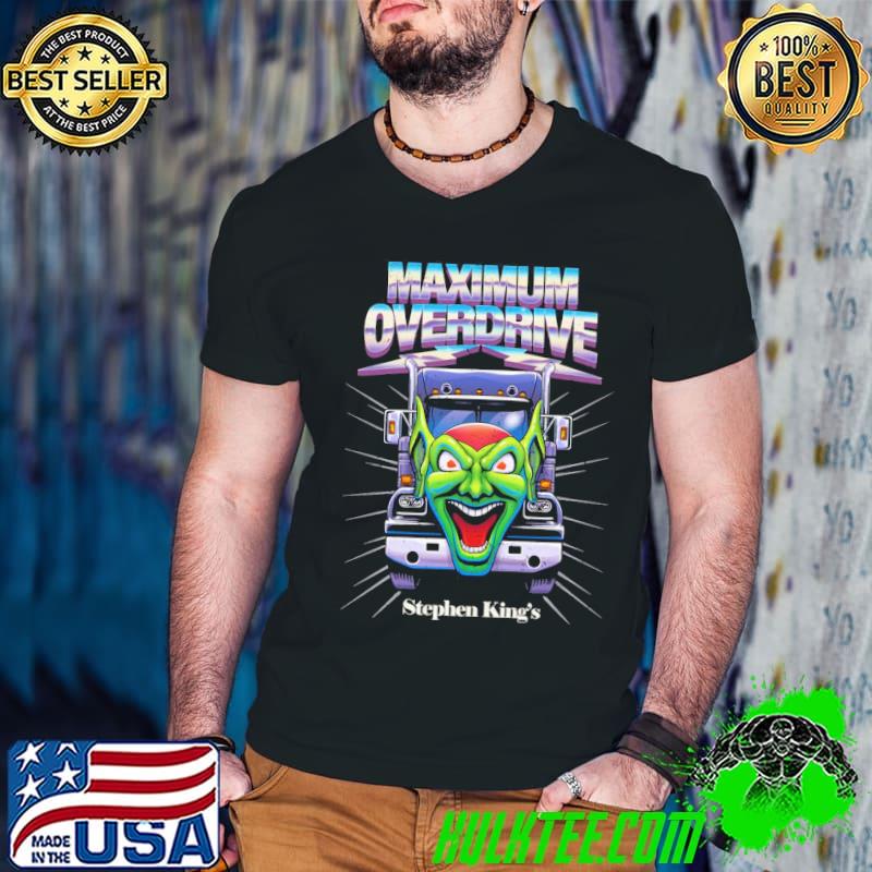 Maximum overdrive goblin truck classic shirt