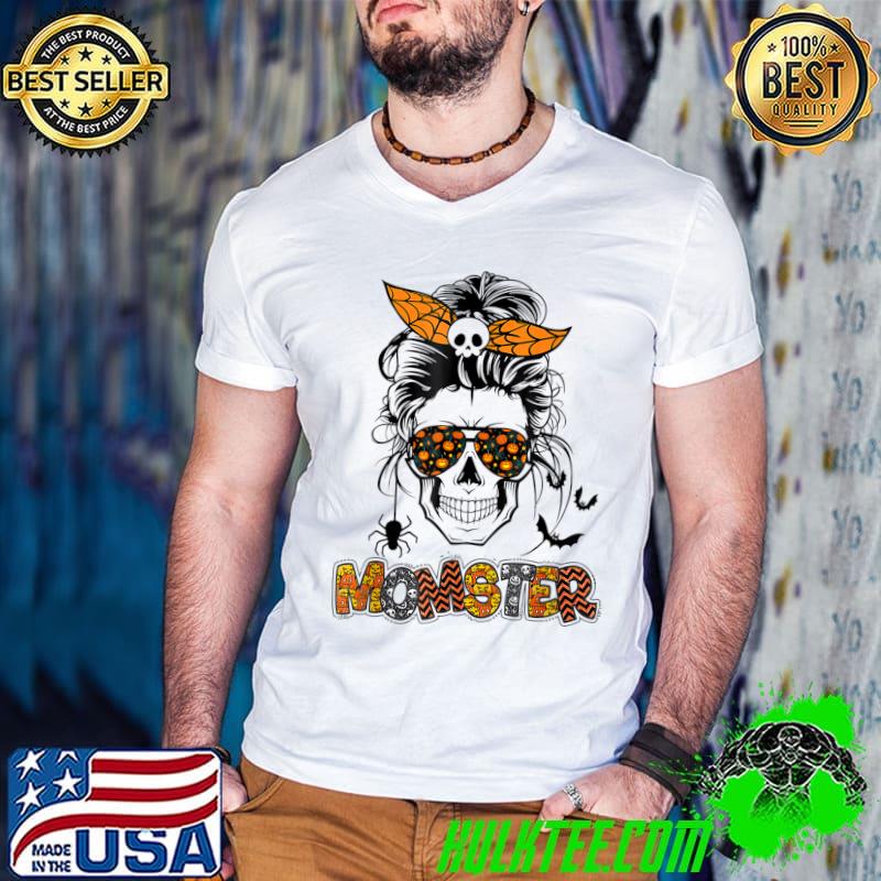 Momster Halloween Costume Skull Mom Messy Hair Bun Monster T-Shirt
