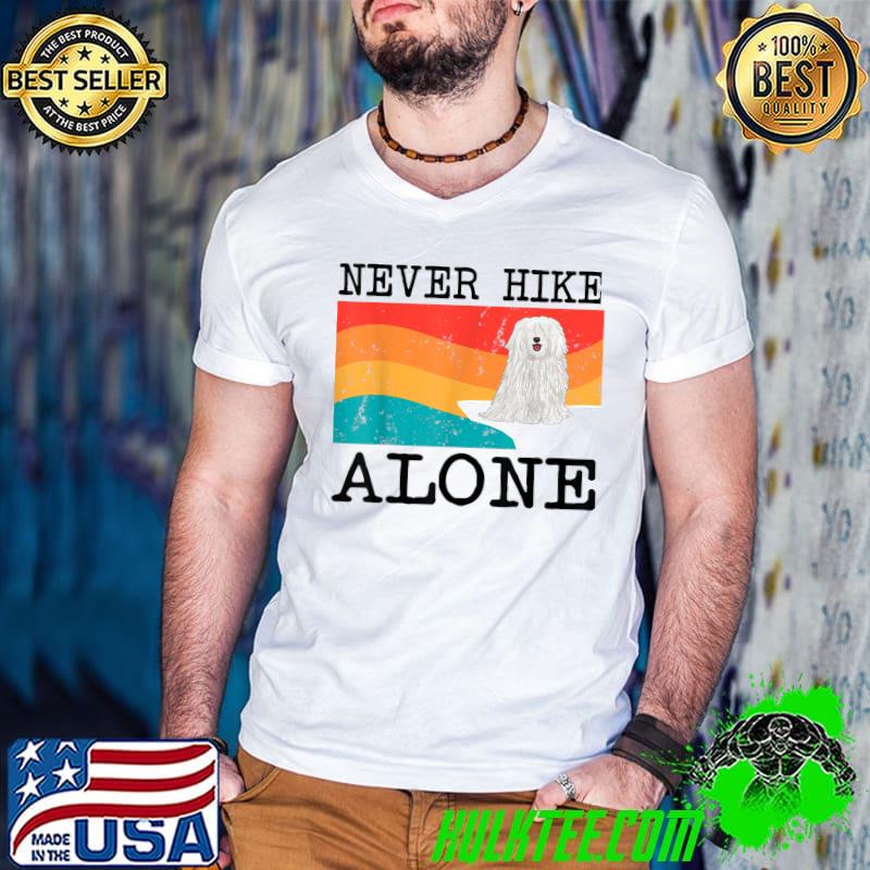 Never Hike Alone Pulik Graphic Hiking Vintage T-Shirt