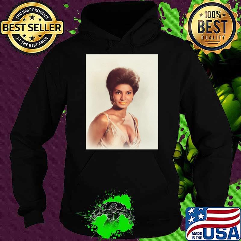 Nichelle Bichols, Actress Classic T-Shirt Hoodie Nichelle Bichols, Actress Classic T-Shirt Hoodie
