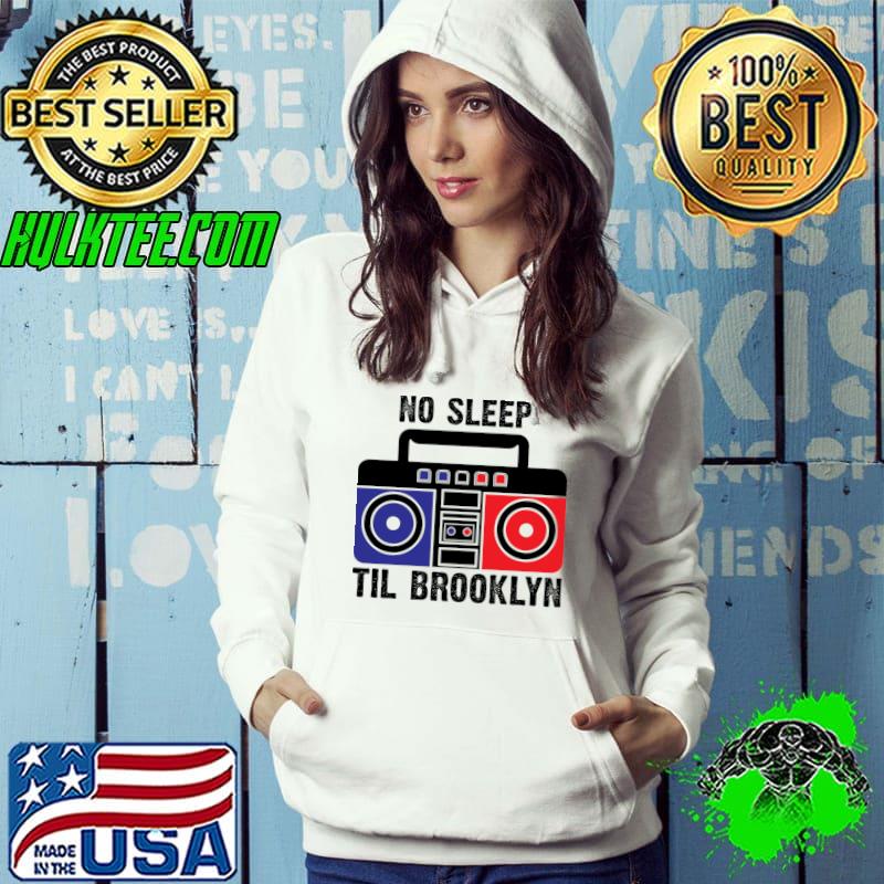 No Sleep Til Brooklyn Video Rad Blue T-Shirt Hoodie No Sleep Til Brooklyn Video Rad Blue T-Shirt Hoodie