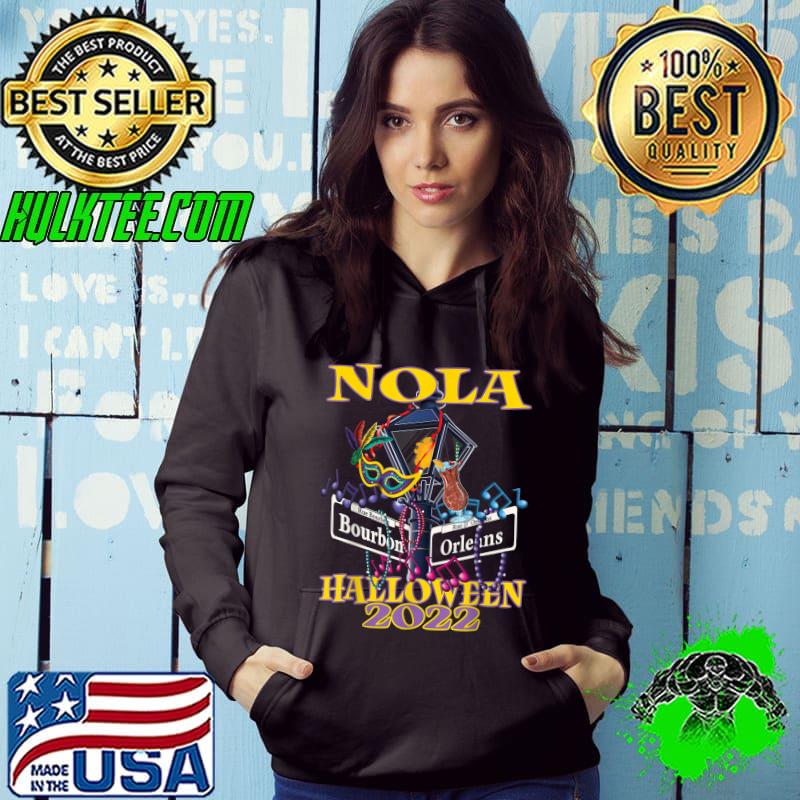 Nola Halloween 2022 Fun New Orleans Bourbon Street T-Shirt Hoodie Nola Halloween 2022 Fun New Orleans Bourbon Street T-Shirt Hoodie