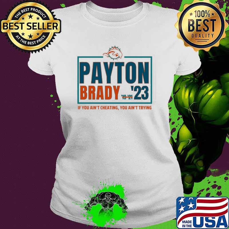 Payton brady ’23 miami football s Ladies tee Payton brady ’23 miami football s Ladies tee