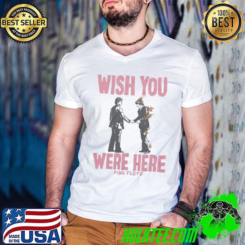 Popfunk wish you were here Pink Floyd classic shirt