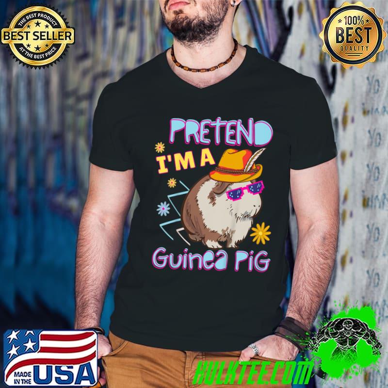 Prettend I'm A Guinea Pigs Halloween Costume T-Shirt