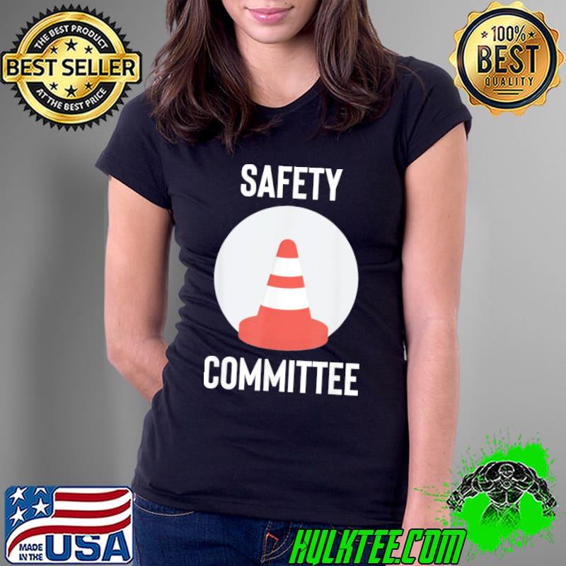 Safety committee with traffic cone classic s Ladies Tee Safety committee with traffic cone classic s Ladies Tee