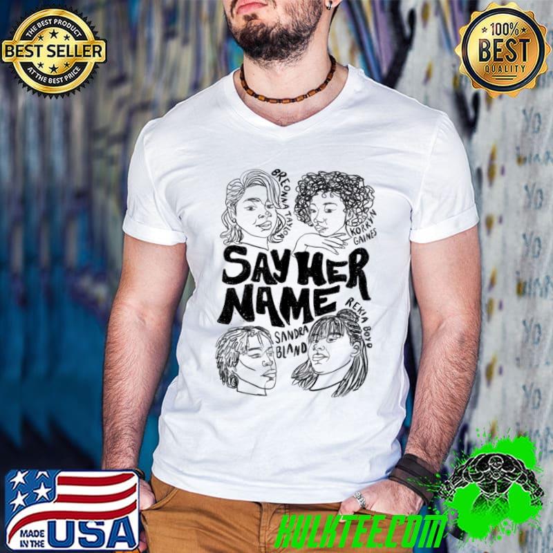 say her name Classic T-Shirt