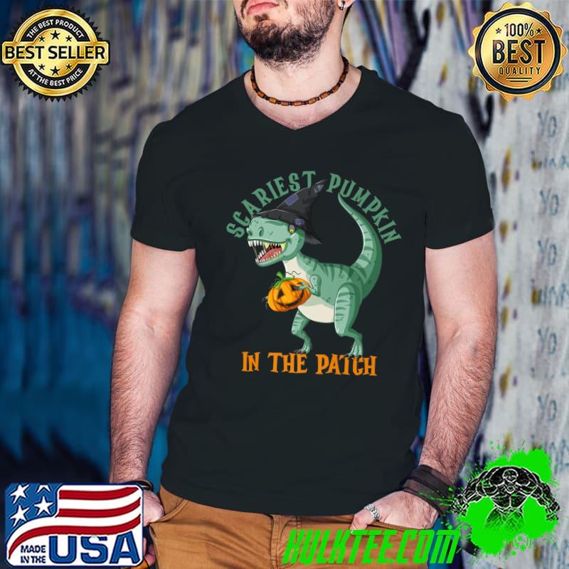 Scariest Pumpkin In The Patch Halloween Dinosaur With Hat Witch T-Shirt