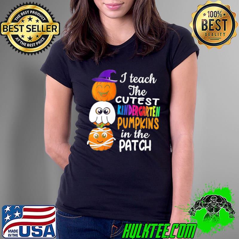 Teacher halloween cutest pumpkins kindergarten gift s Ladies Tee Teacher halloween cutest pumpkins kindergarten gift s Ladies Tee