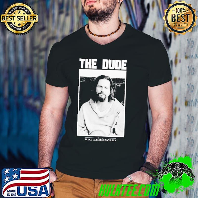The dude the big lebowskI classic shirt