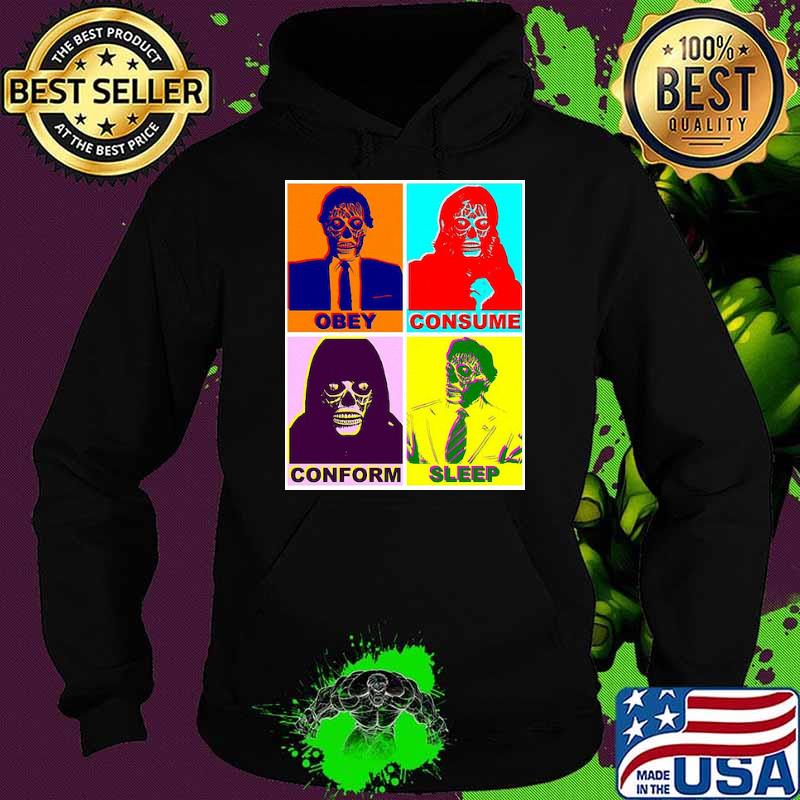 They Live Obey Consume Conform Sleep Skull Shirt Hoodie They Live Obey Consume Conform Sleep Skull Shirt Hoodie