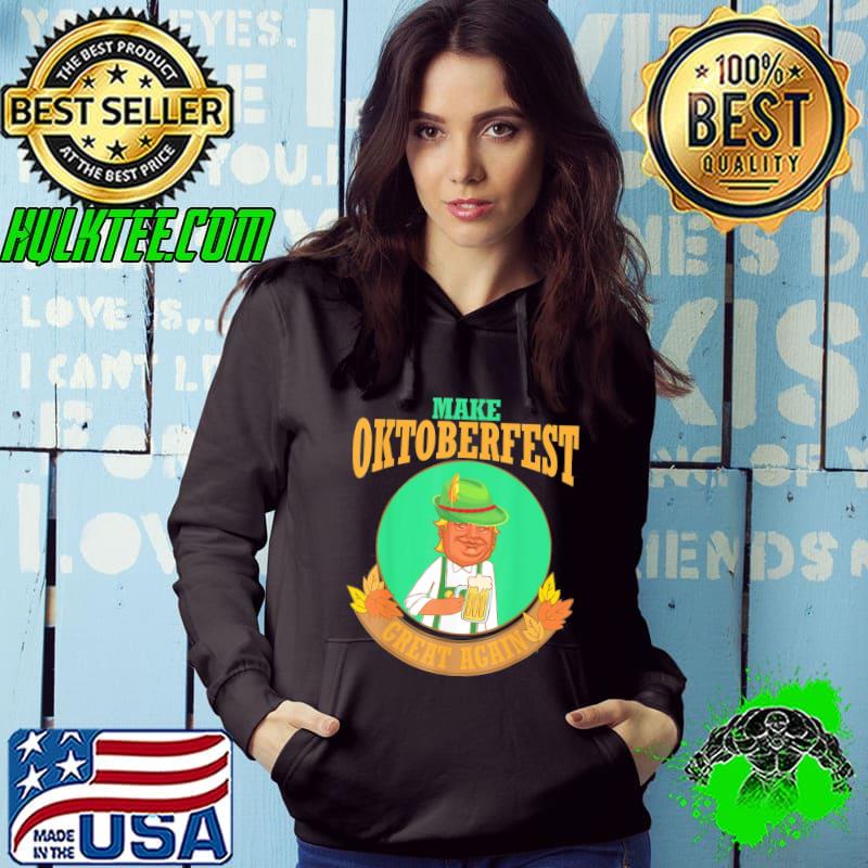 Trump drinking beer make oktoberfest great again drinker classic s Hoodie Trump drinking beer make oktoberfest great again drinker classic s Hoodie