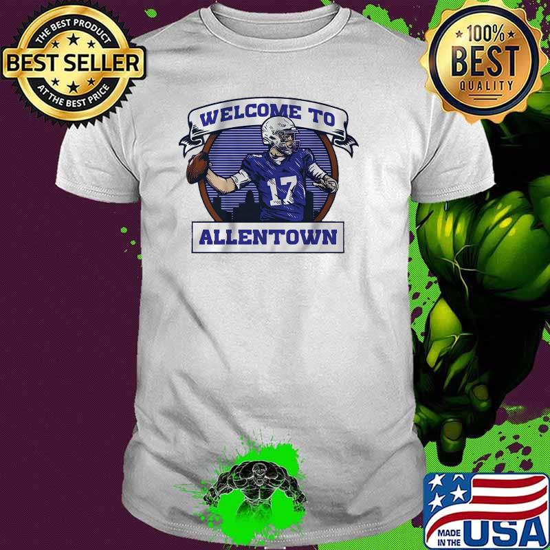 Welcome to Allen Town for Buffalo Bills fans T-shirt