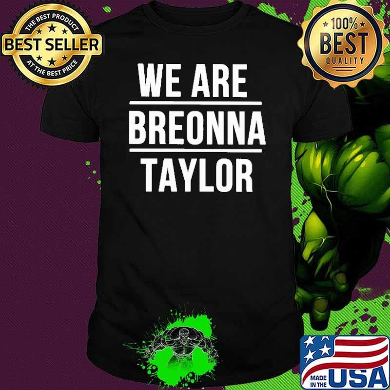 WNBPA We Are Breonna Taylor Shirt