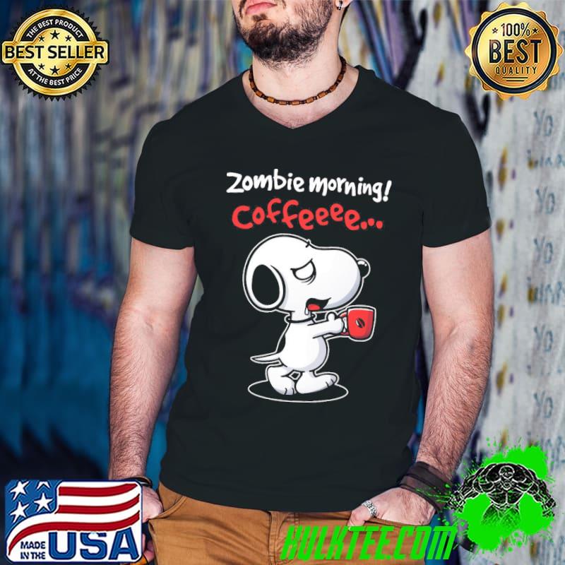 Zombie morning Snoopy funny snoop cute coffee lover Peanuts Charlie brown women's coffee sweat shirt