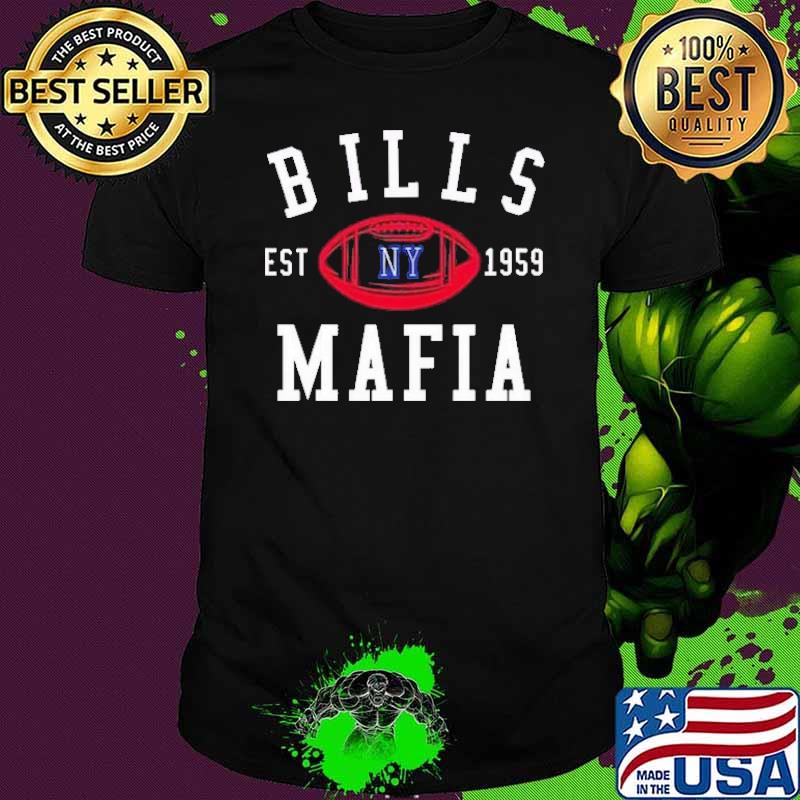Bills EST 1959 MAfia Shirt
