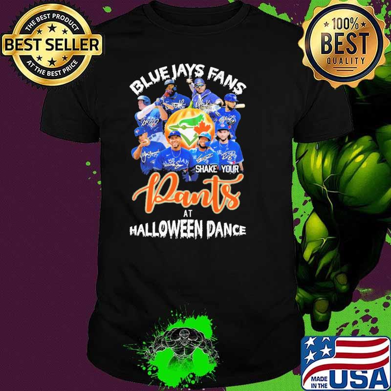 Blue Jays Fans PAnts At Halloween Dance Shirt