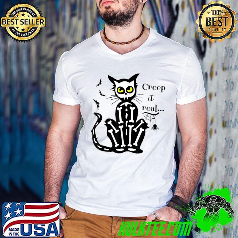 Creep It Real Bats And Spider Halloween Skelton Cat T-Shirt