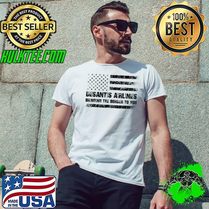 Desantis airlines bringing the border to you retro usa flag s Unisex Desantis airlines bringing the border to you retro usa flag s Unisex