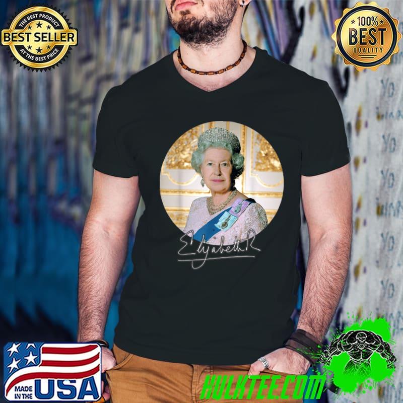 Elizabeth Royal Highness Queen Of England Signature T-Shirt