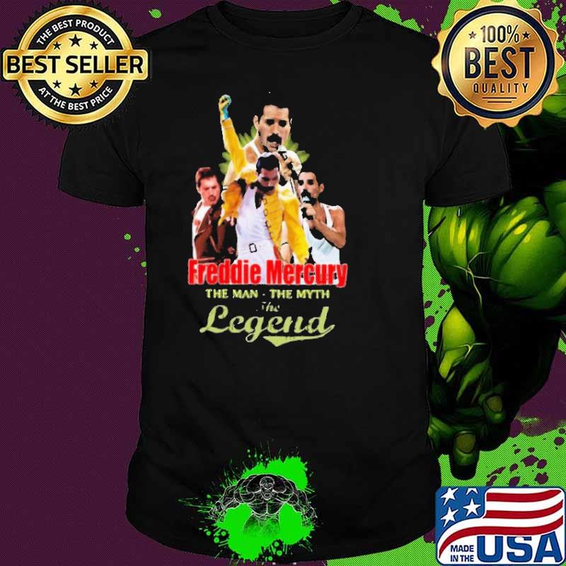 Freddie mercury the man the myth the legend shirt Freddie mercury the man the myth the legend shirt