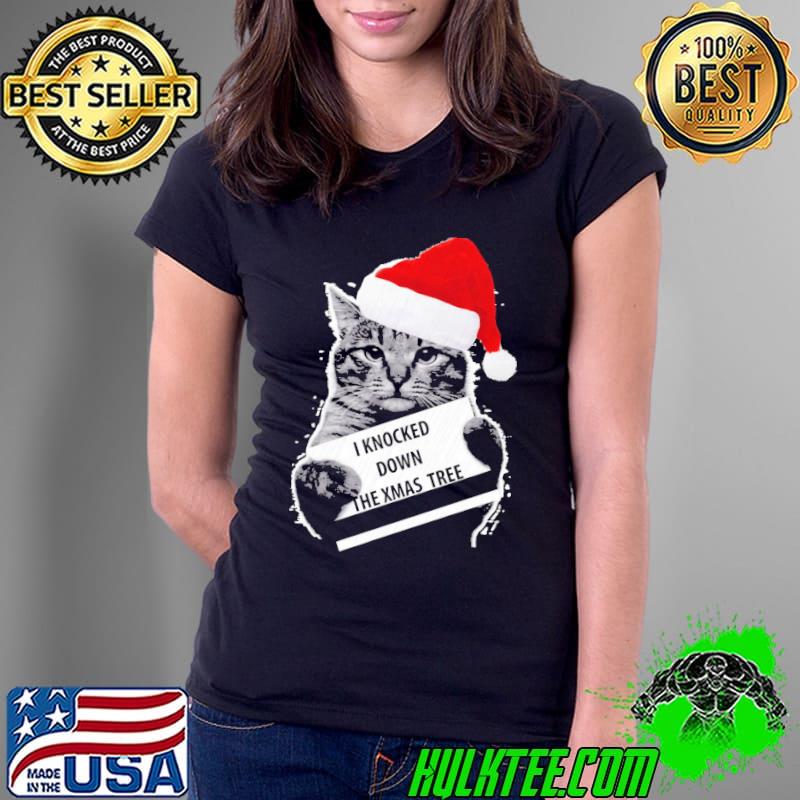 Funny cat knock down the xmas tree merry christmas classic s Ladies Tee Funny cat knock down the xmas tree merry christmas classic s Ladies Tee