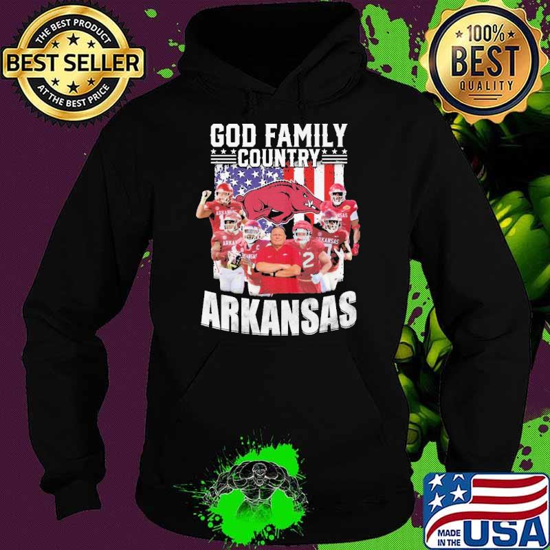 God Family Country Arkansas Shirt Hoodie God Family Country Arkansas Shirt Hoodie
