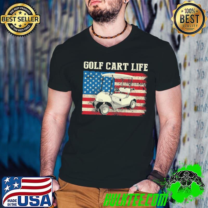 Golf Cart Life American Flag Shirt
