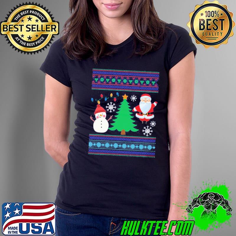 Happy snowman with santa claus and a christmas tree s Ladies Tee Happy snowman with santa claus and a christmas tree s Ladies Tee