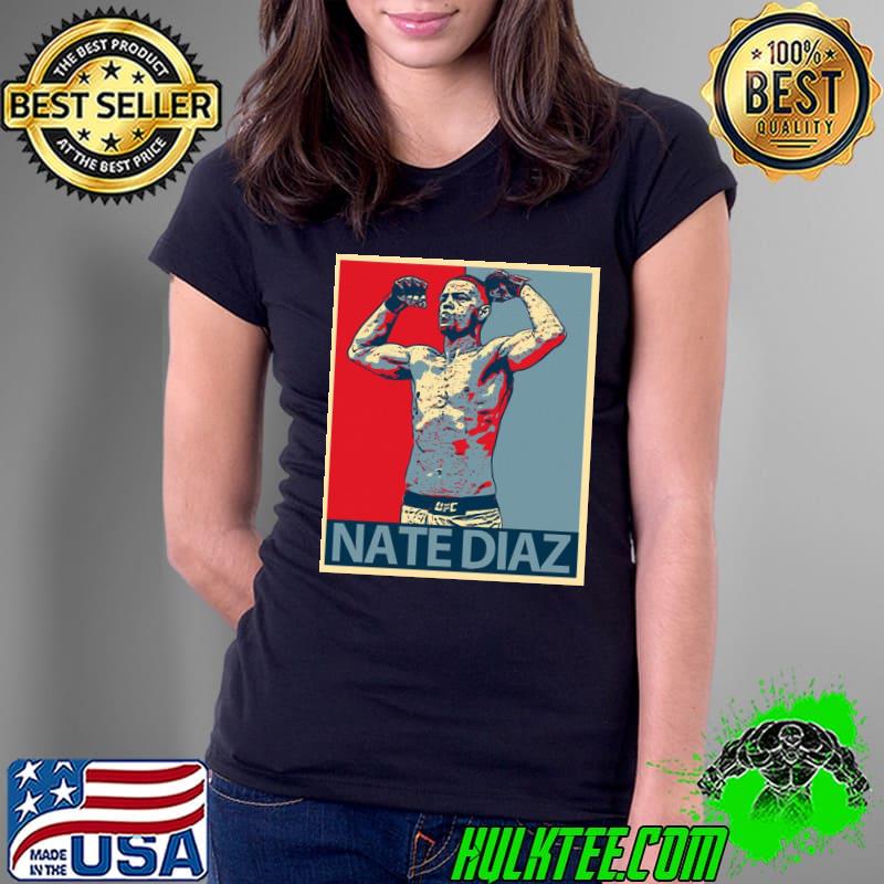 Hope art nate diaz s Ladies Tee Hope art nate diaz s Ladies Tee