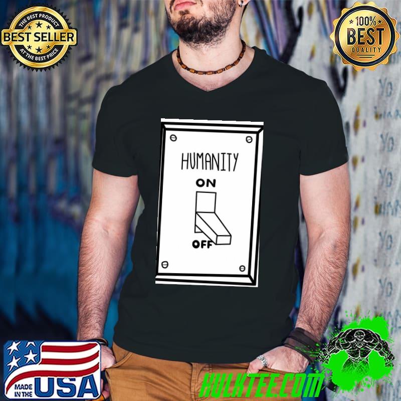 Humanity switch on off the vampire diaries classic shirt